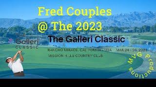 Fred Couples @ The 2023 Galleri Classic