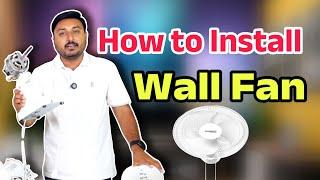 How To Install Wall Fan | Wall Mounted Fan Installation and Unboxing