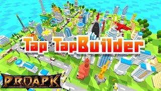 Tap Tap Builder Gameplay Android / iOS