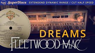 Fleetwood Mac /  Dreams / half speed cut vinyl / short versionOrtofon 2M Black + Pioneer SX 1980