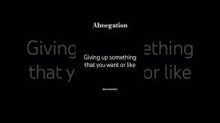 Abnegation (n.)  #wordsmeaning #learnewordaily #ieltspreparation #shortsfeed