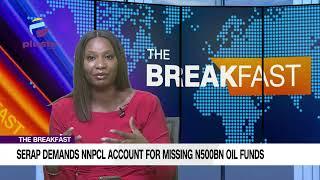 SERAP Demands NNPCL Account For Missing N500bn Oil Funds