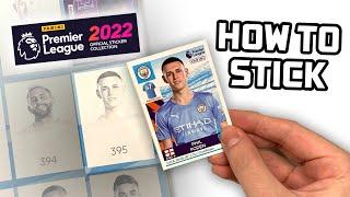 HOW TO STICK in Panini Premier League 2022 Stickers!!