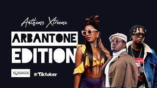 DJ Spencer 254 - Anthems Xtreme #Tiktoker #Arbantone (Best Of Trending Arbantone Hits 2024)