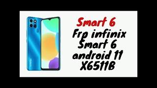 Infinix Smart 6 x6511B x6611b Frp Remove Android 11 CM2 SPD 21