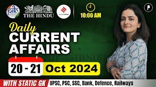 20 - 21 October Current Affairs 2024 | Daily Current Affairs | Current Affairs Today