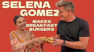 Selena Gomez Makes A Breakfast Burger with Gordon Ramsay