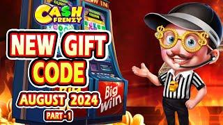 Cash Frenzy New Gift Code | Cash Frenzy New Gift Code August 2024 (Part-1)