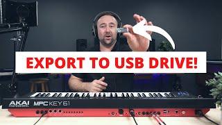Akai MPC Key 61 Quick Tip - Exporting Audio (Song Mixdown and Separate Track Stems)