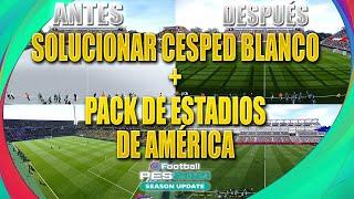 SOLUCIONAR "CESPED BLANCO" + PACK DE ESTADIOS DE AMÉRICA (PC) | eFootball PES2021 