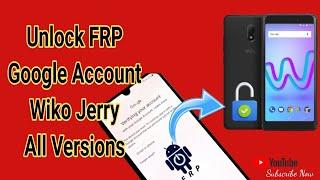 Unlock FRP Google Account WIKO JERRY ALL Versions | All Android FRP Bypass | CM2 Latest Update