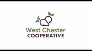 Tour of the West Chester Cooperative