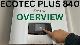 VAILLANT ECOTEC PLUS 840 REVIEW - BETTER THAN THE VAILLANT 838? IS IT WORTH BUYING?