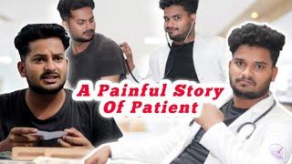 The Painful Story Of Patient || Unique Team || Ut || Unique Team Comedy