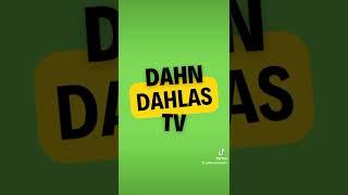Dahlas Dahlas TV Intro #1
