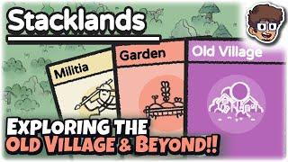 EXPLORING THE OLD VILLAGE & BEYOND!! | Stacklands | 2