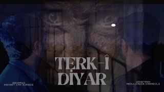 TERK-İ DİYAR (GERİLİM FİLMİ)