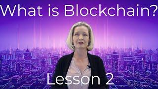 Unlock the Mystery of Blockchain: Lesson 2 Web3 Full Course