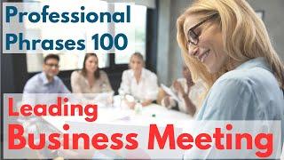 Leading Business Meeting Phrases 100 for Professionals | Business English Learning