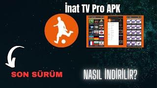 İnat TV APK Nasıl İndirilir ? %100 Yöntem Çalışıyor