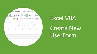 Excel VBA - How to Create New UserForm