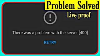 How To Fix There Was A Problem With The Network [Error Code 400 ] || Youtube Network Error