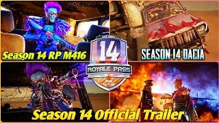 SEASON 14 ROYAL PASS LEAKS | SEASON 14 OFFICIAL TRAILER | SEASON 14 RP REWARDS M416 & DACIA SKIN