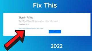 How to fix "Sign in Failed" on Epic game | Error code AS-3