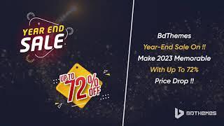 BdThemes Year End Offer Up To 72% Off !!