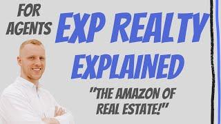 eXp Realty (SOLO Agents) Explained - FASTEST GROWING BROKERAGE!