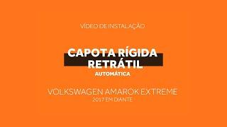 Instalação | Capota Rígida Retrátil Automática Volkswagen Amarok Extreme