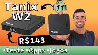 Unboxing e PRIMEIRAS Impressões Tanix W2 S905W2 Melhor TV BOX CUSTO BENEFÍCIO de 2022.