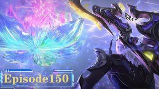#斗破苍穹 第150集：萧炎燃战八星斗尊古妖！天墓试炼开启！！【Battle Through the Heavens |  Weekly update list】