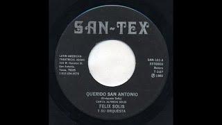 Felix Solis - Querido San Antonio - San-Tex san-101-a