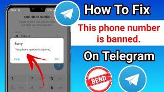 How To Fix Telegram This Phone Number is Banned [ Recover]