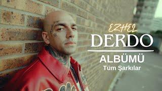 Ezhel - "Derdo" Albümü (Tek Parça) HD