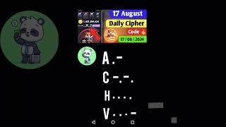 17 august Hamster Kombat daily cipher morse code, cipher code hamster Kombat 17 august . new video