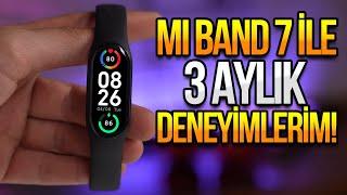 Xiaomi Mi Band 7 Uzun Kullanım Testi