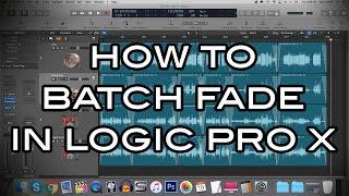 Logic Pro X - How to Batch Fade (Fade Out Multiple Audio Regions)