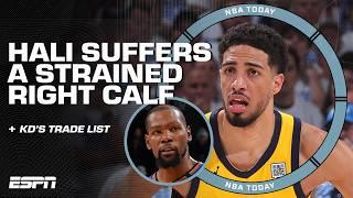  Tyrese Haliburton suffers strained right calf  + KD narrows trade destination list  | NBA Today