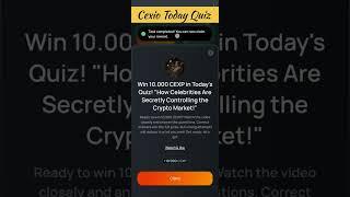 CEX.IO Quiz Answers Today: How Celebrities are Secretly Controlling The Crypto Market ?!#cexio #cexp