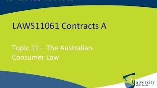 Contract Law: The Australian Consumer Law