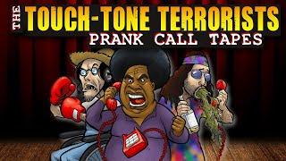 Touch-Tone Terrorists (Prank Calls) Part 3