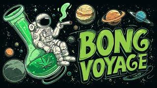 BONG VOYAGE - Psy Dub Mix (Psychill Dub, PsyDub Chill Out, Psy Dub Ambient)