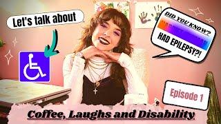 What is The ADA and Tourette Syndrome? Coffee, Laughs and Disability | Episode 1