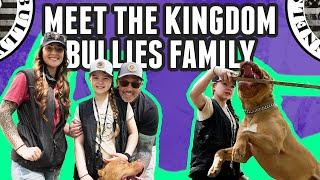 Meet the Kingdom Bullies Family!: Alli, Brian, Samantha & Their American Bully Passion