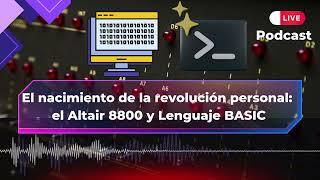 Historias de Programación  Altair 8800 y BASIC  El nacimiento de la revolución personal