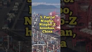 Top 10 Largest Ports in the World   | Woow Facts #top10factsshorts #shorts #top10