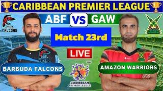  CPL 2024 Live: Antigua & Barbuda Falcons vs Guyana Amazon Warriors Live | ABF vs GAW 23rd Match