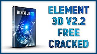 How to Download and Install Free Element 3D Crack